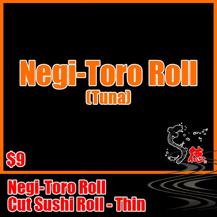 Toro tuna and green onion thin hosomaki cut roll.<br><br><br>