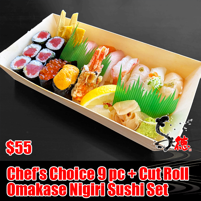 A chef's choice omakase 9 pc sushi plus a choice of California Roll or Spicy Tuna Roll.<br><br><br>